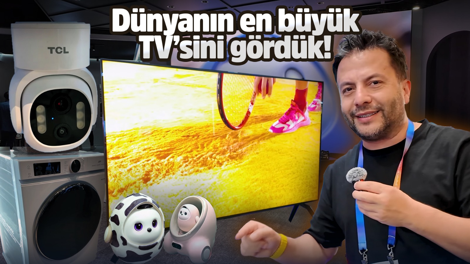 dunyanin en buyuk tvsini gorduk tcl ces vlog TClPSNlI