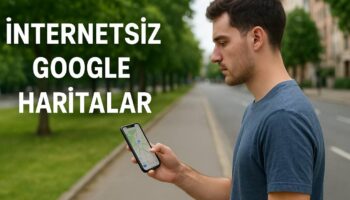 internetsiz google haritalar nasil kullanilir mqmbFasv