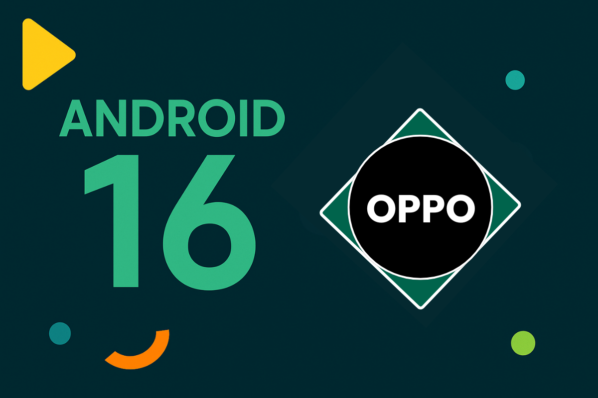 Android 16 güncellemesi alacak OPPO modelleri ortaya çıktı 1 android 16 guncellemesi alacak oppo modelleri ortaya cikti 0 Jbkq5Nwn